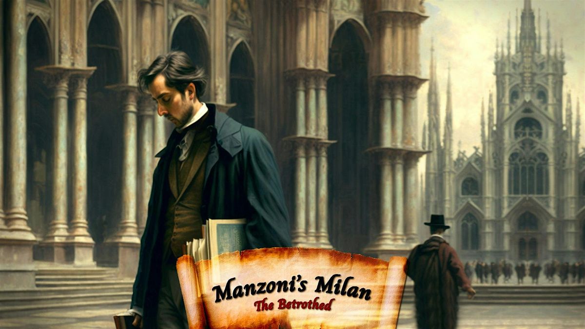 Manzoni's Milan Outdoor Escape Game: The Betrothed (I Promessi Sposi)