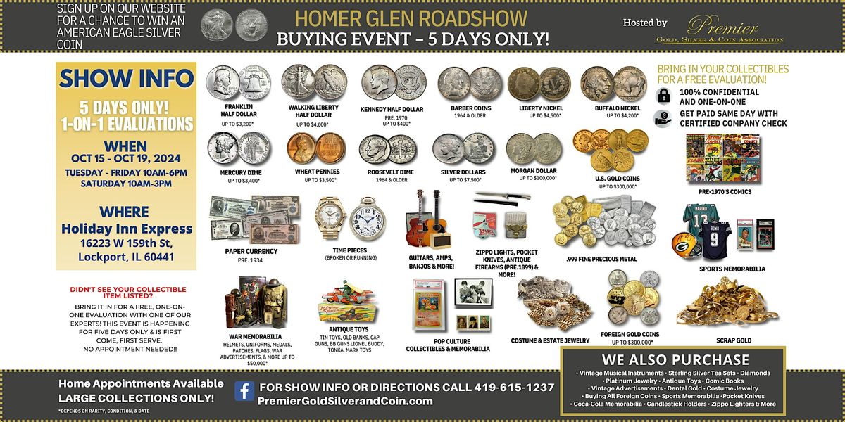 Homer Glen, IL ROADSHOW: Free 5-Day Only Buying Event!