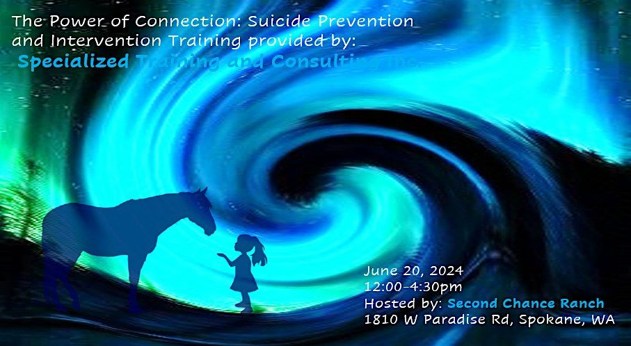 The Power of Connection:  Suicide Prevention and Intervention Training