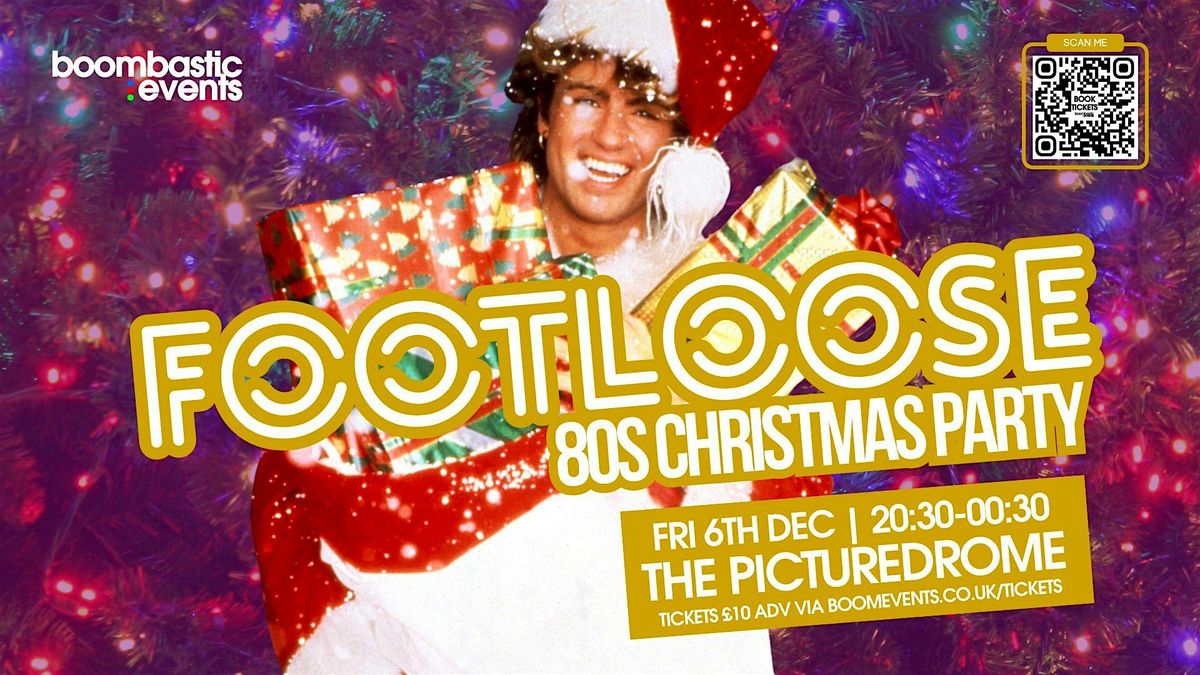 Footloose 80s Christmas Party!