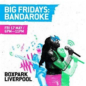 BIG FRIDAYS: BANDAROKE