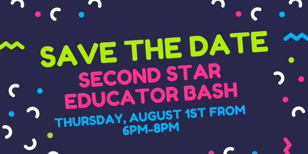 Second Star's Educator Bash