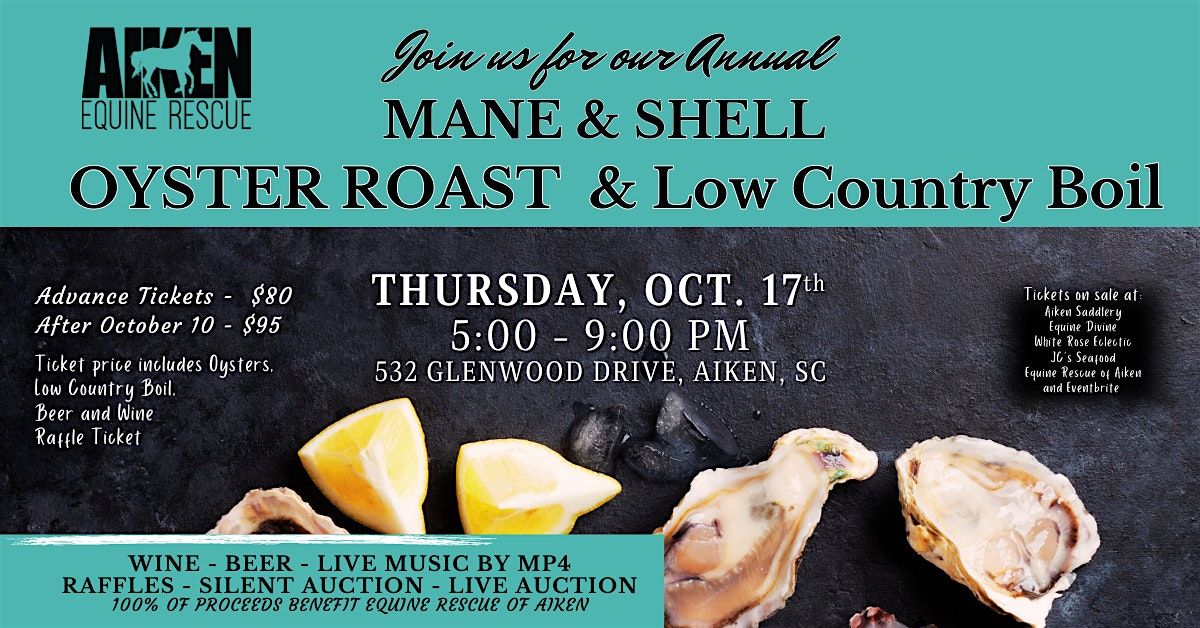 MANE & SHELL OYSTER ROAST AND LOW COUNTRY BOIL