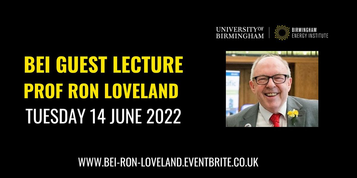 BEI Guest Lecture: Prof Ron Loveland