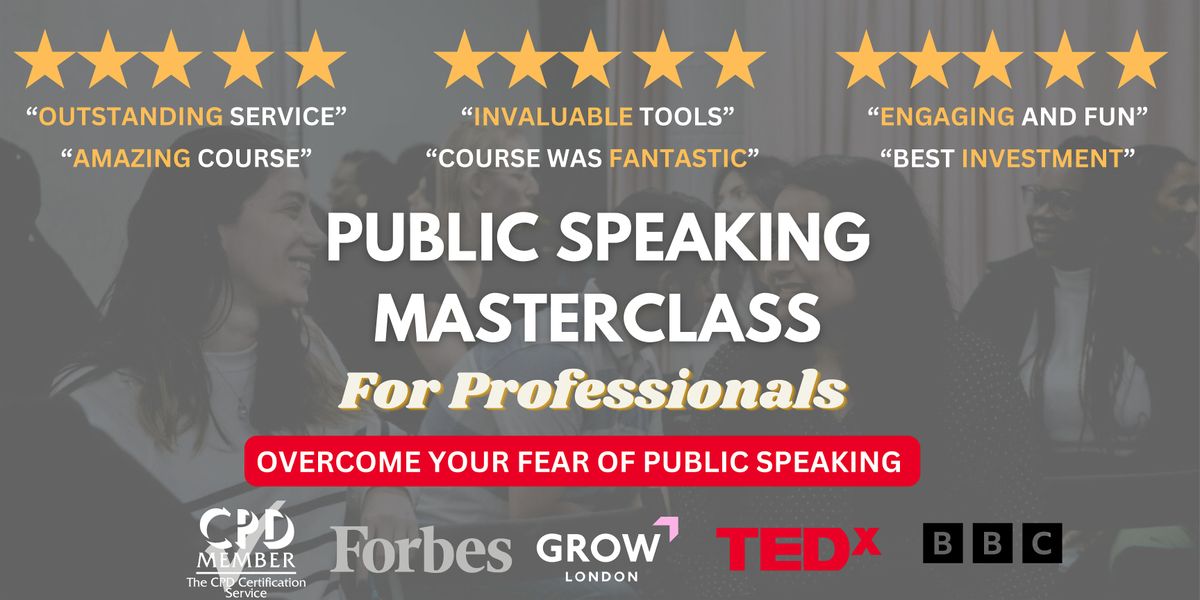 TEDx Public Speaking Masterclass for Professionals In London