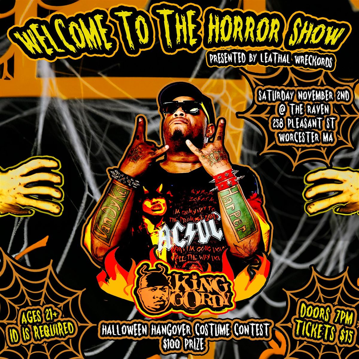 Welcome to the Horror Show W\/ King Gordy