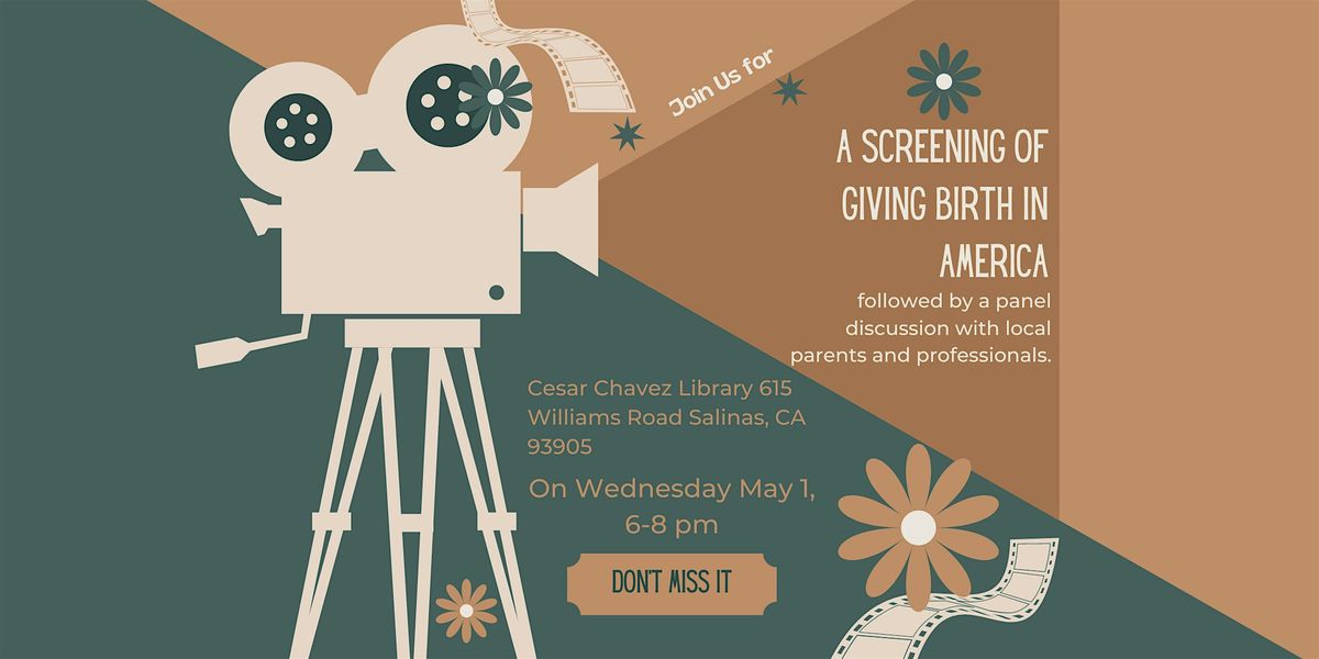 Film Screening of Giving Birth in America and community panel discusion.