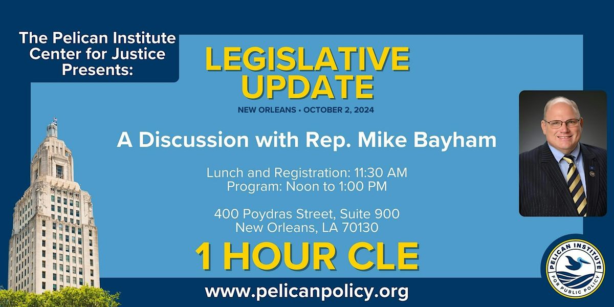 Legislative Update with Rep. Mike Bayham