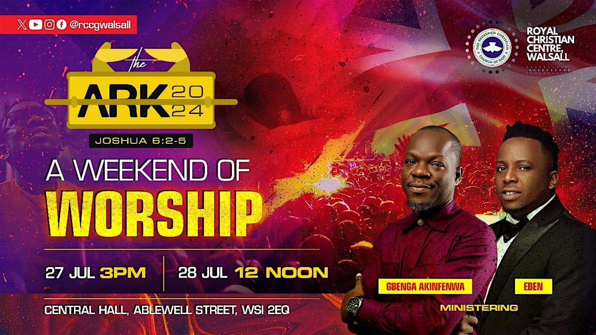 THE ARK - A Weekend of Worship