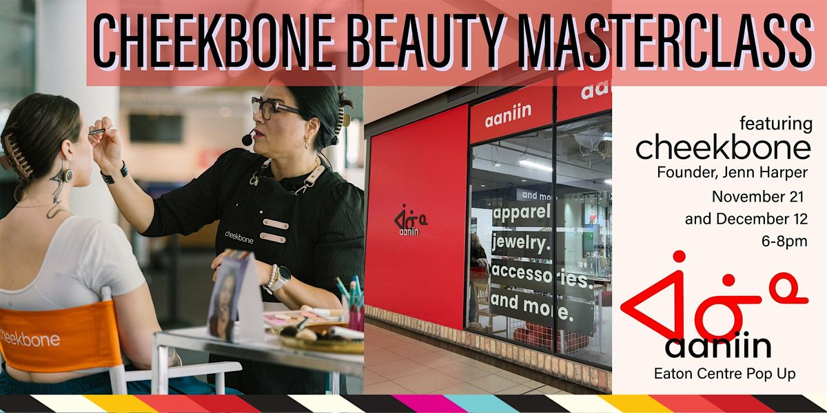 Cheekbone Beauty Masterclass with Jenn Harper - December 12