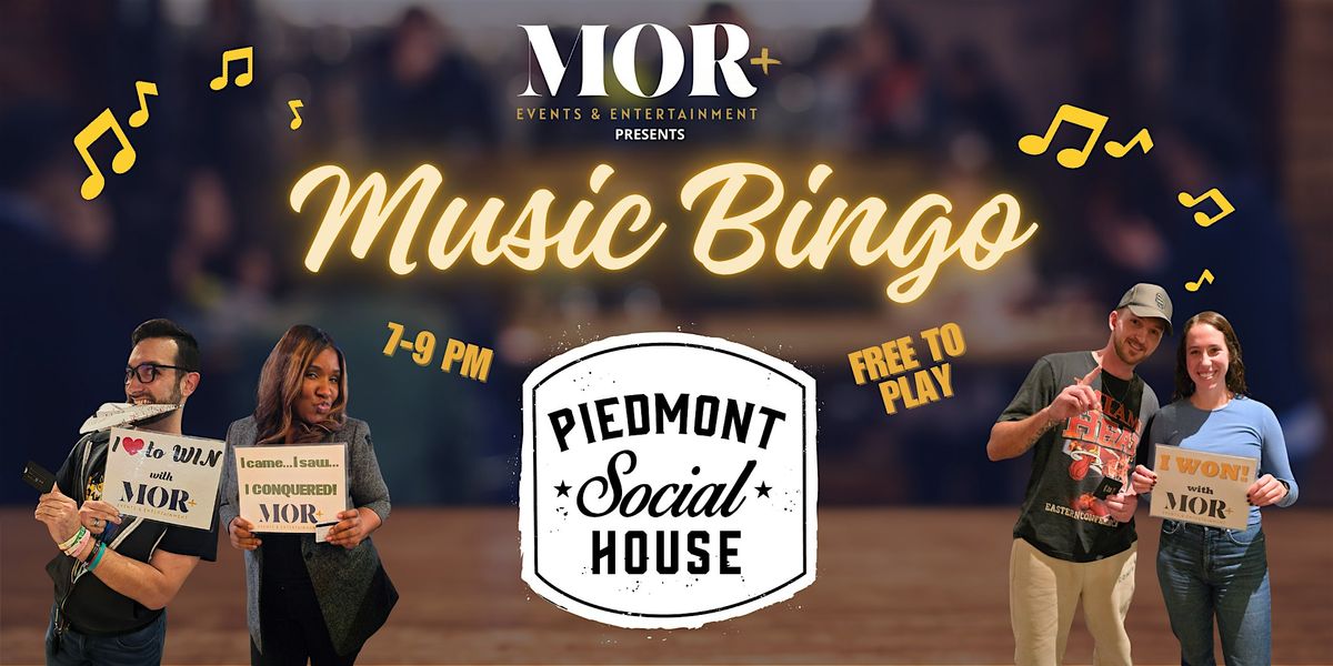 MOR Music Bingo @ Piedmont Social House - Charlotte, NC