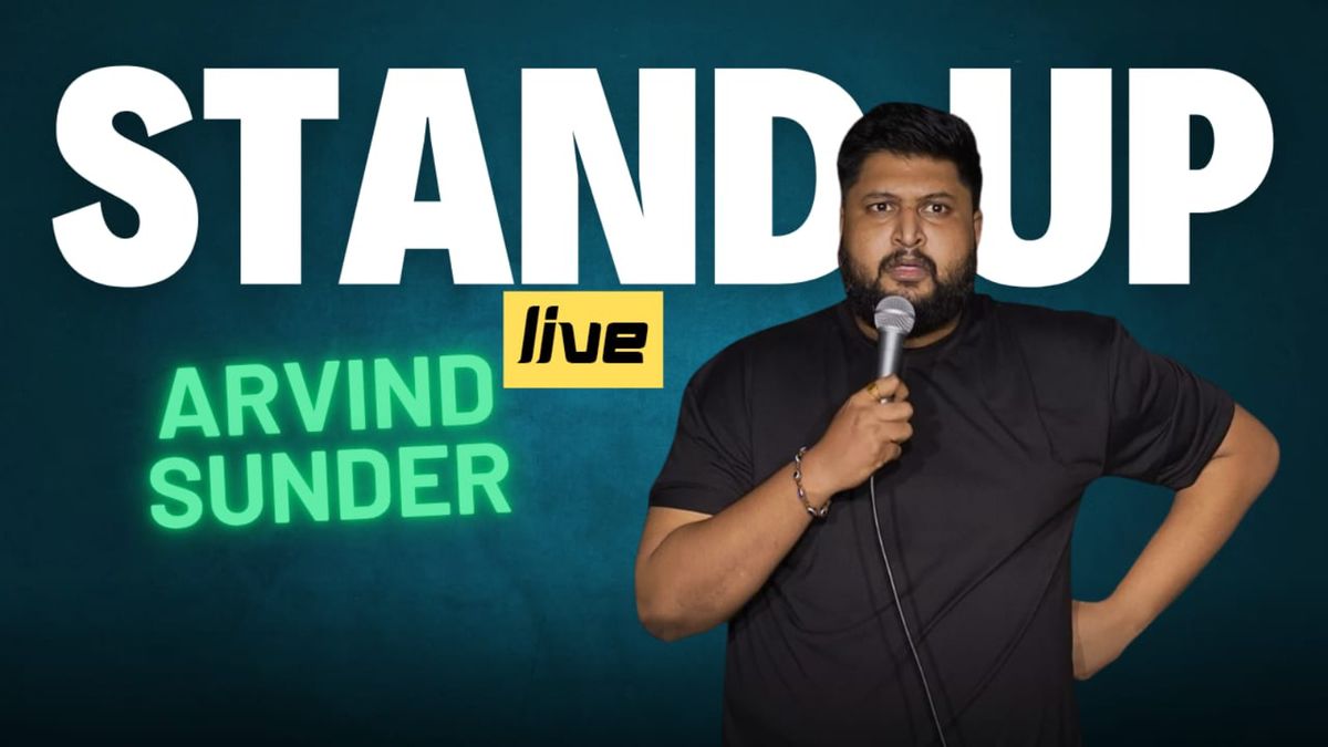 The Comdey Show With Arvind Sunder