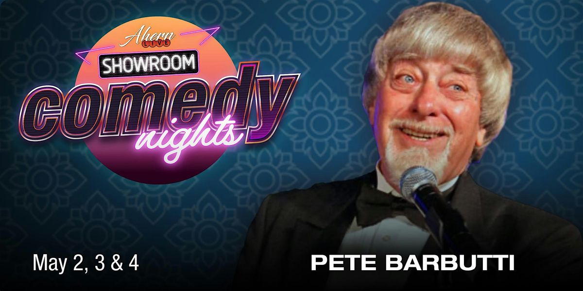 Comedy Showroom: Pete Barbutti