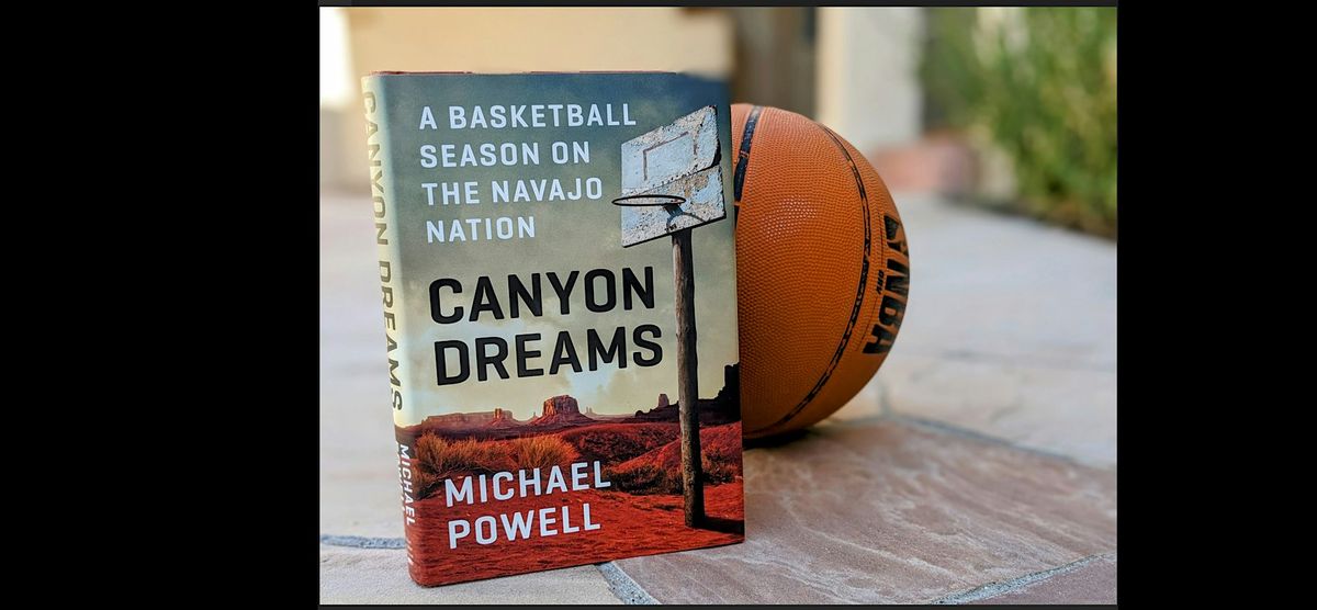 Chandler Museum Book Club: Canyon Dreams by Michael Powell