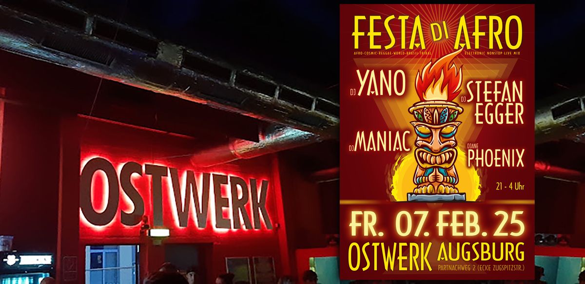 FR 07. FEB 2025 Festa di Afro - Ostwerk Augsburg