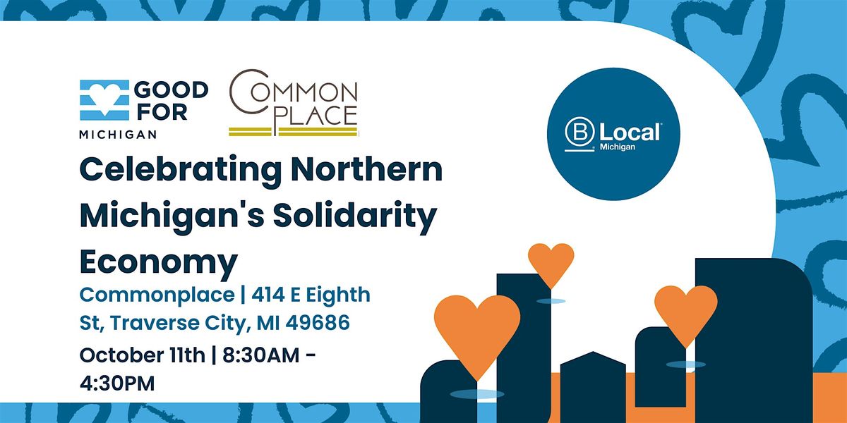 Celebrating Northern Michigan's Solidarity Economy