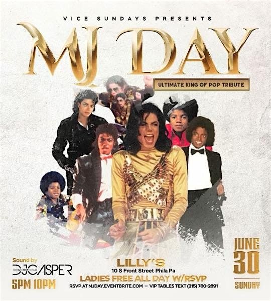 MJ Day Party FREE w\/RSVP  Sunday  June 30th 5pm-10pm w\/DJ CASPER