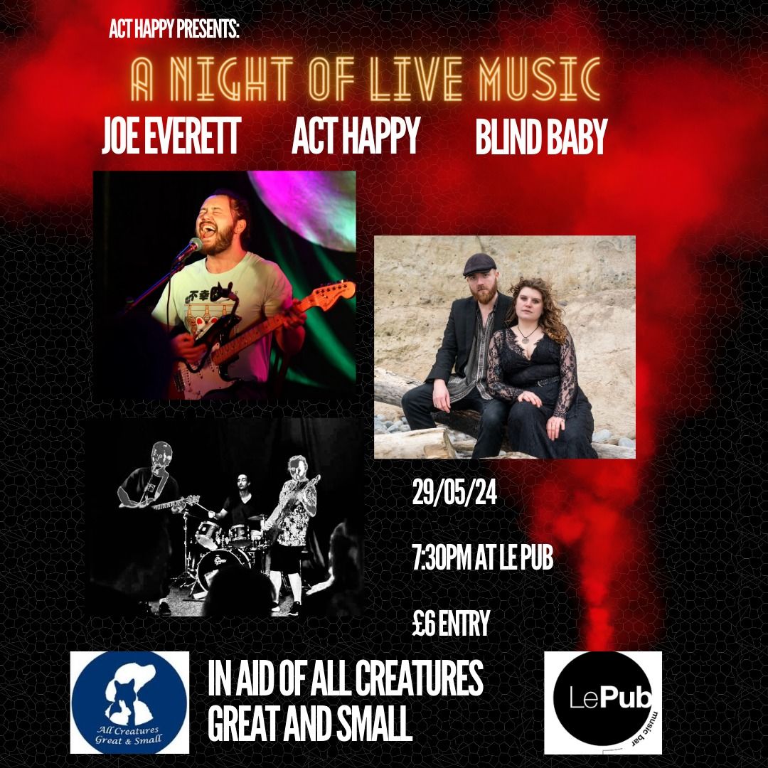 Act Happy Presents: A Night Of Live Music