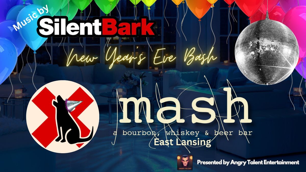 New Year's Eve Mash Bash with SilentBark