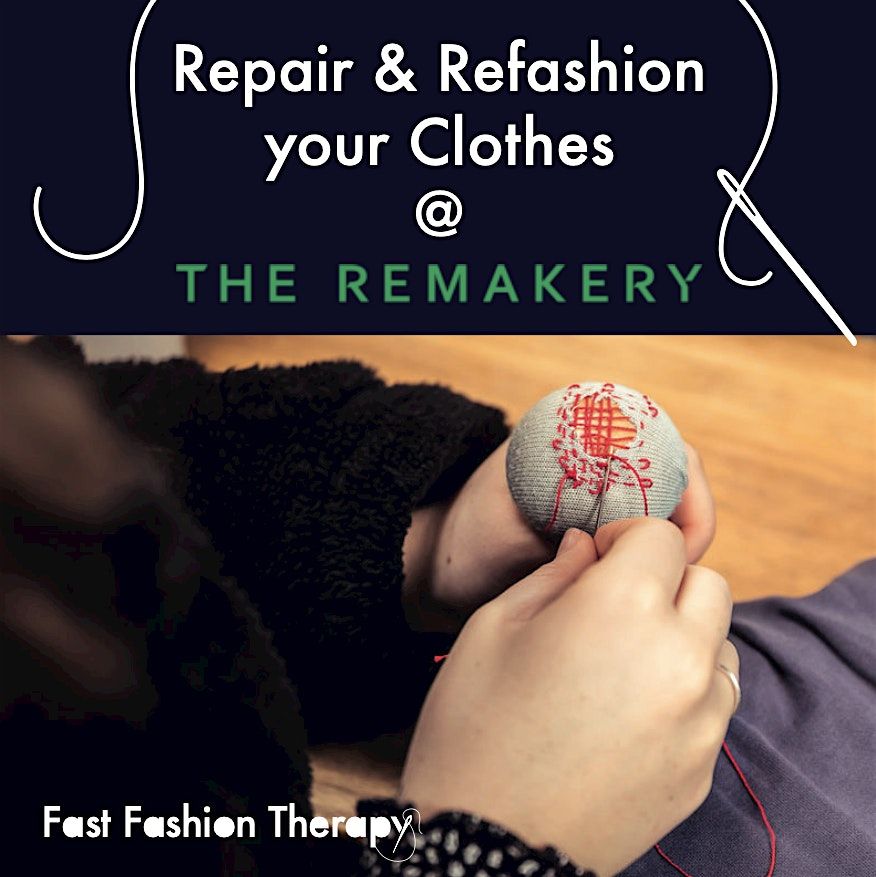 'Repair & Refashion your Clothes' at The Remakery