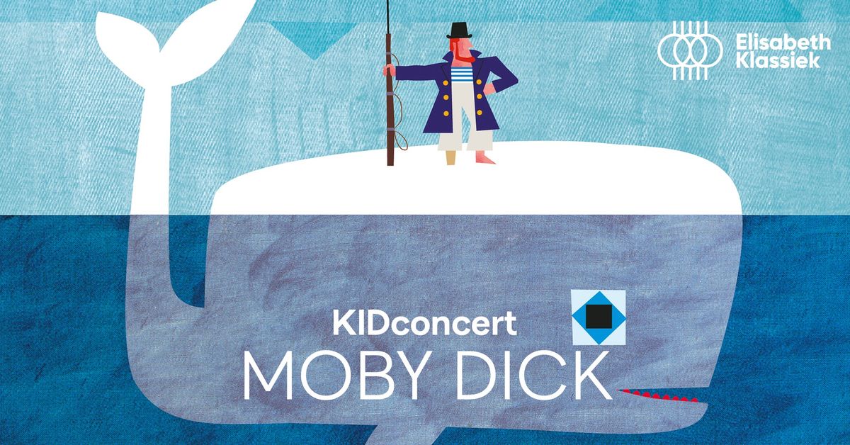 KIDconcert: Moby Dick