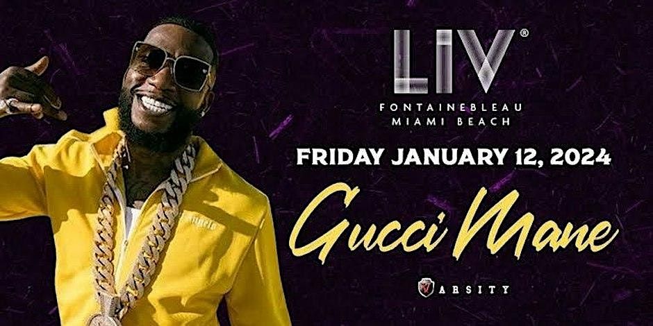 LIV Presents:Gucci Mane Performing Live-Friday,January 12,2024.