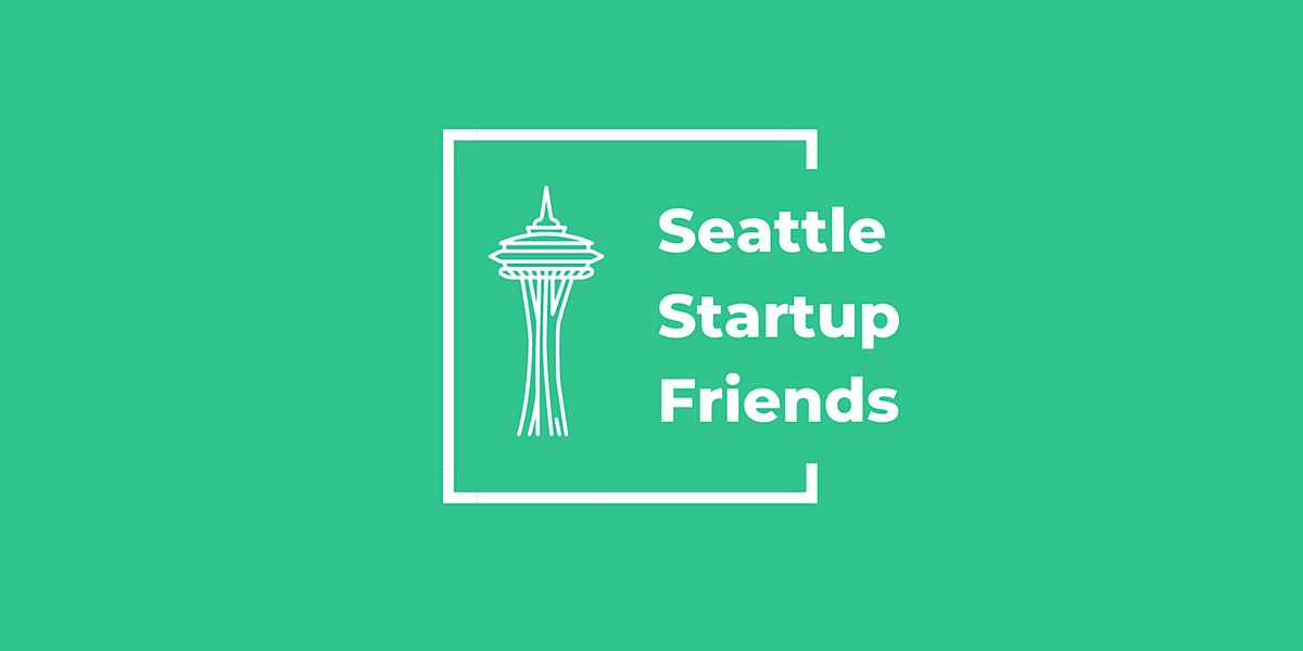 Seattle Startup Drinks