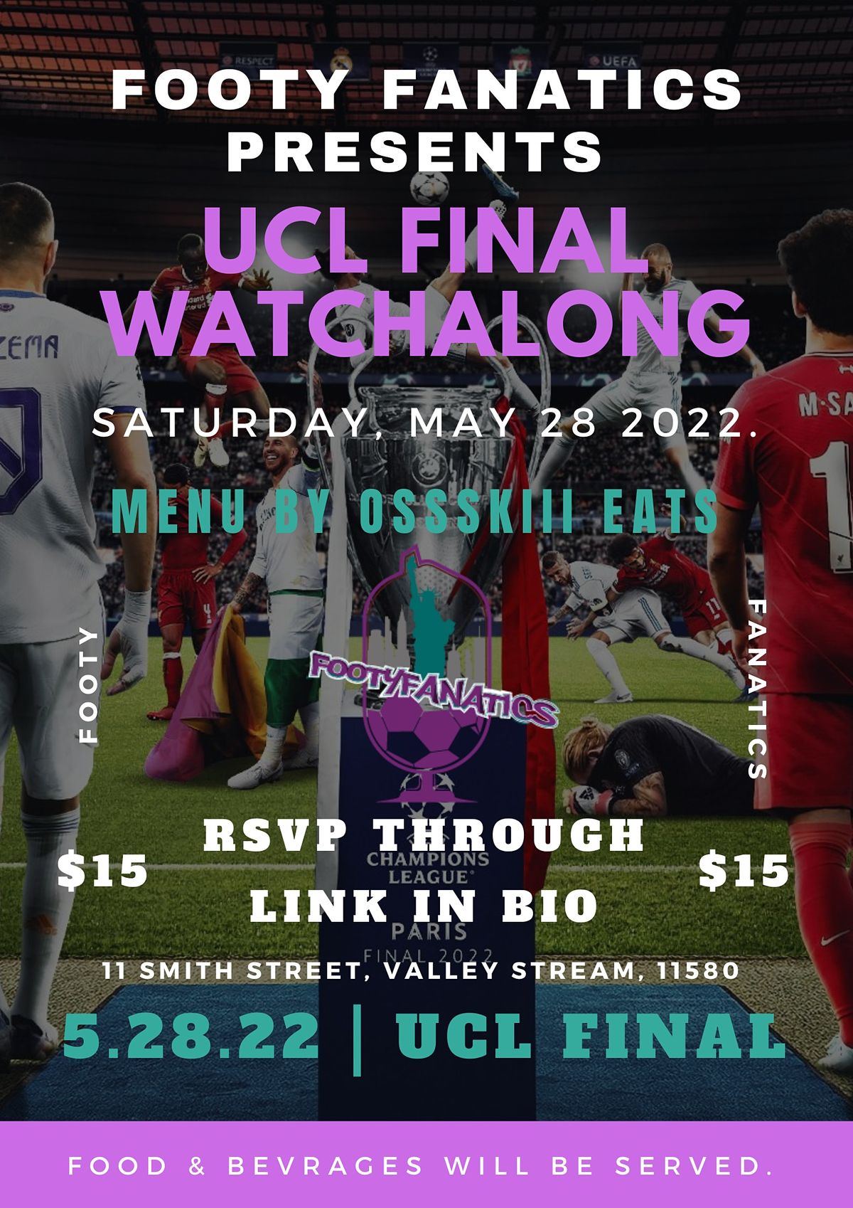 Footy Fanatics X Osskiii Eats UCL Match Screening