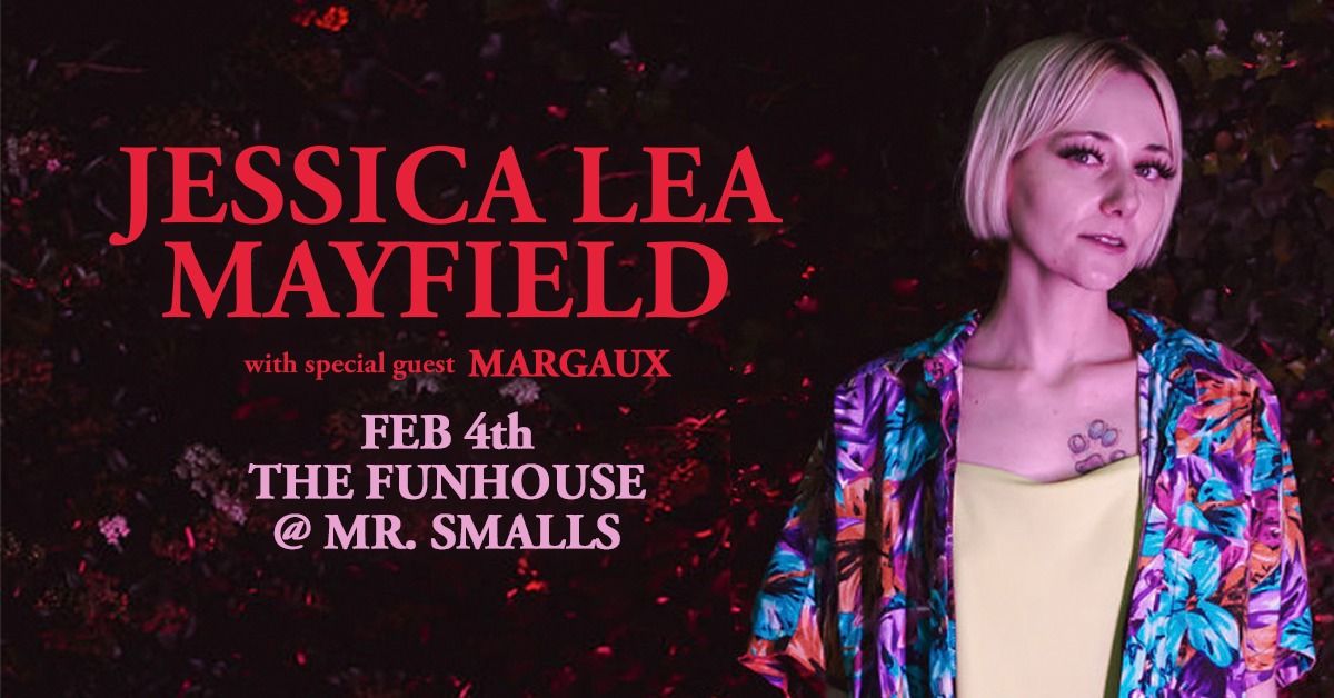 Jessica Lea Mayfield with Special Guest Margaux