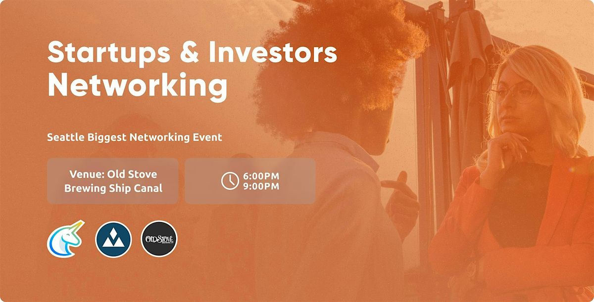 Startups & Investors Networking Seattle