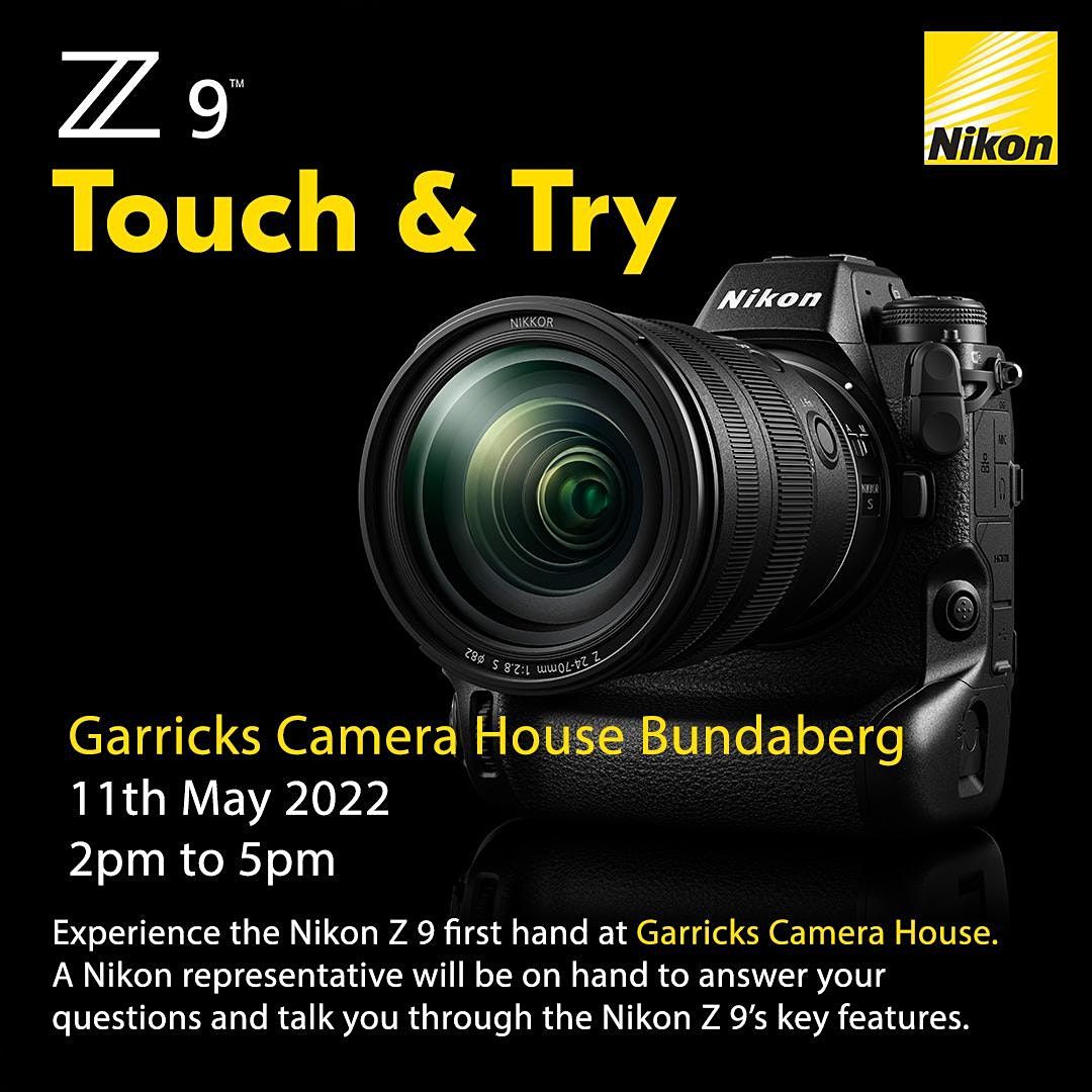 Nikon Z 9 Touch and Try Camera House Toowoomba, Camera House