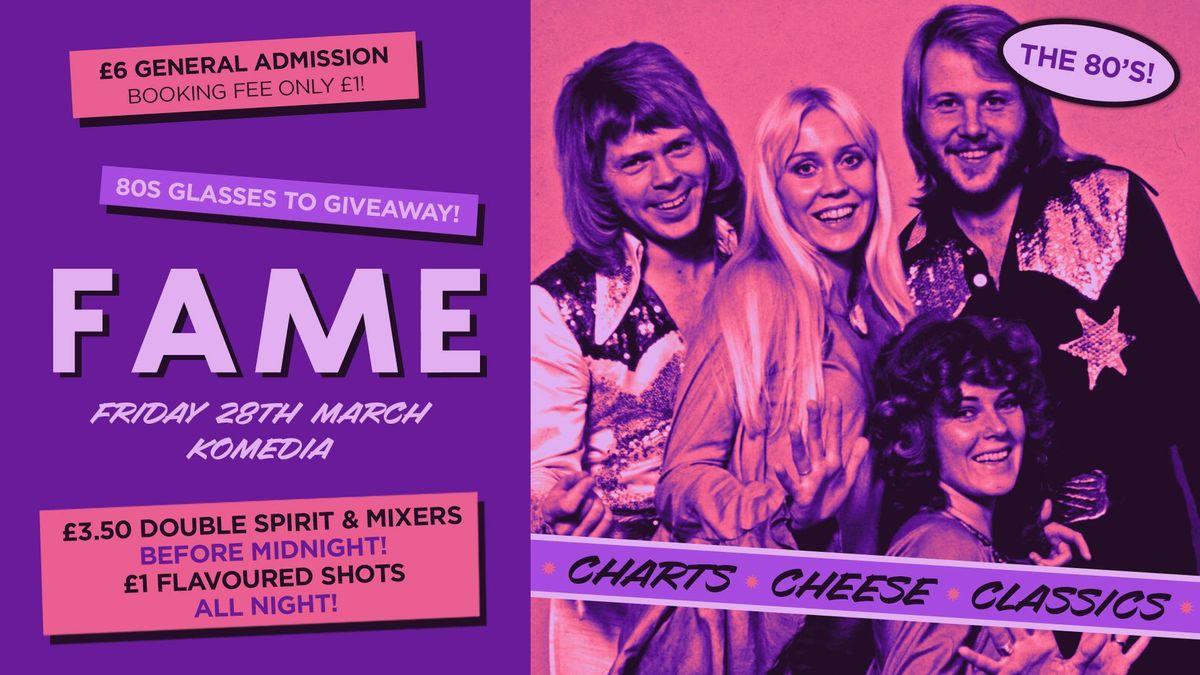  FAME \/\/ 80'S PARTY \/\/ 400 SPACES ON THE DOOR!