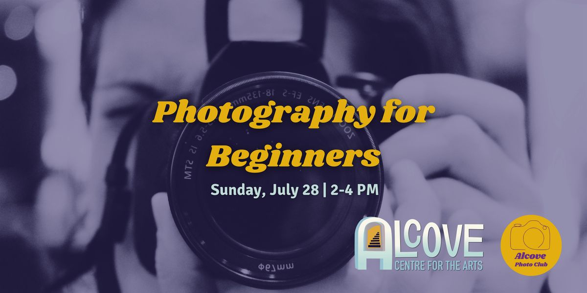 Photography for Beginners Workshop