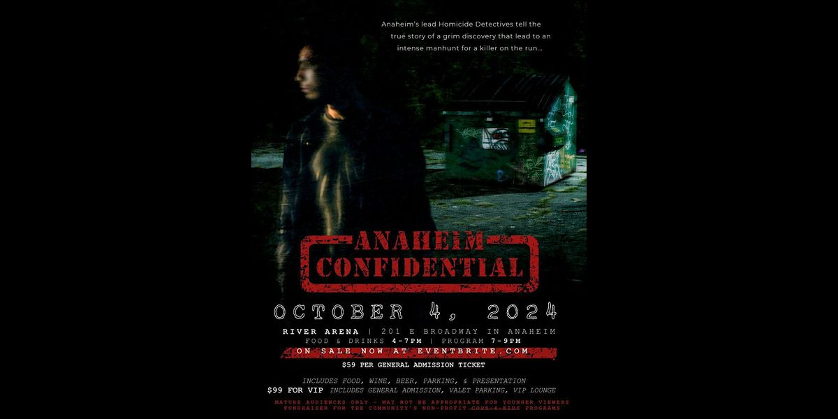 Anaheim Confidential