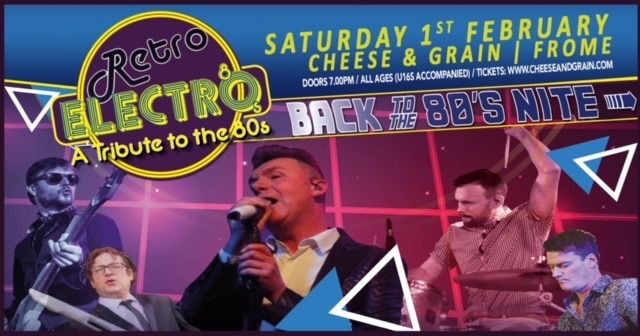 Retro Electro Saturday 1st February at Cheese & Grain, Market Yard, Frome, Somerset, BA11 1BE