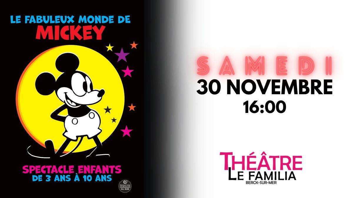 Le fabuleux monde de Mickey