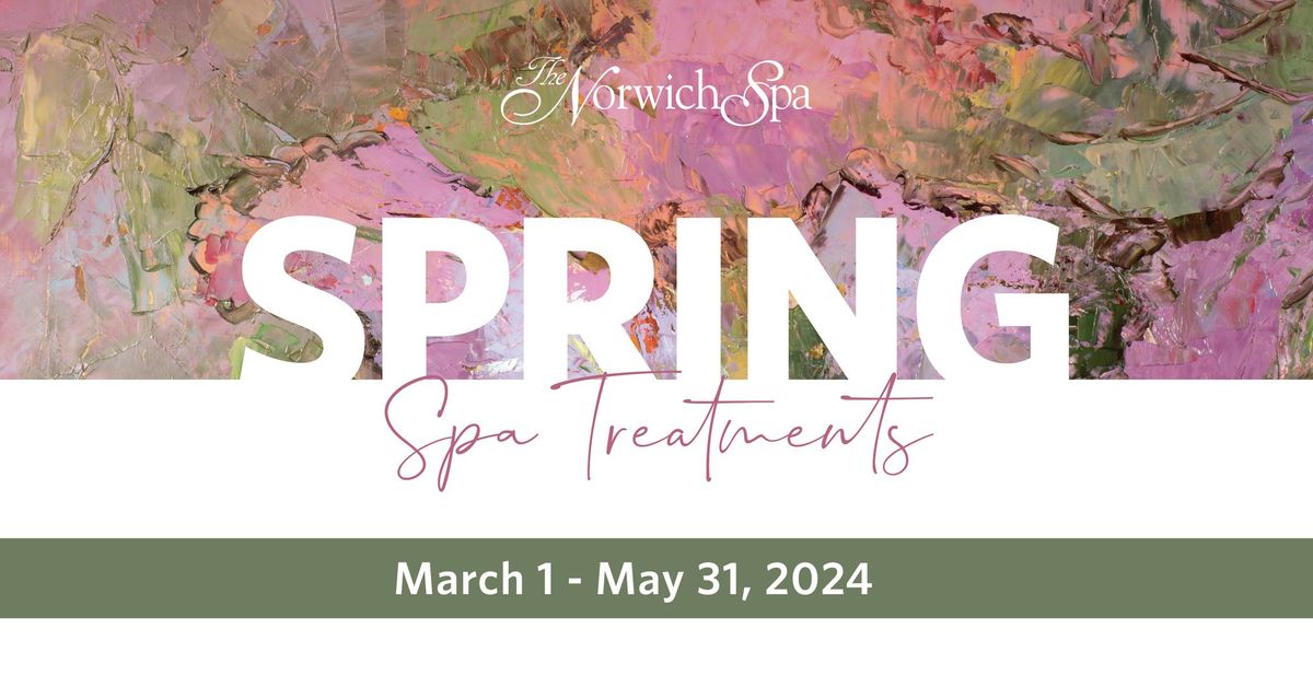 Spring Spa Treatments! 