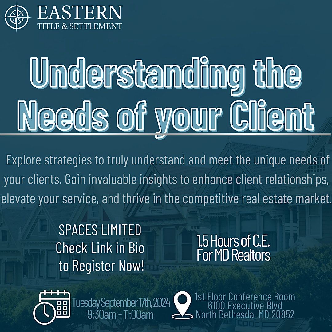 Understanding the Needs of your Clients CE