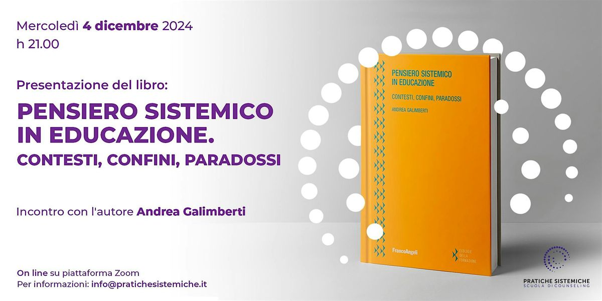 Presentazione del libro: "Pensiero sistemico in educazione"