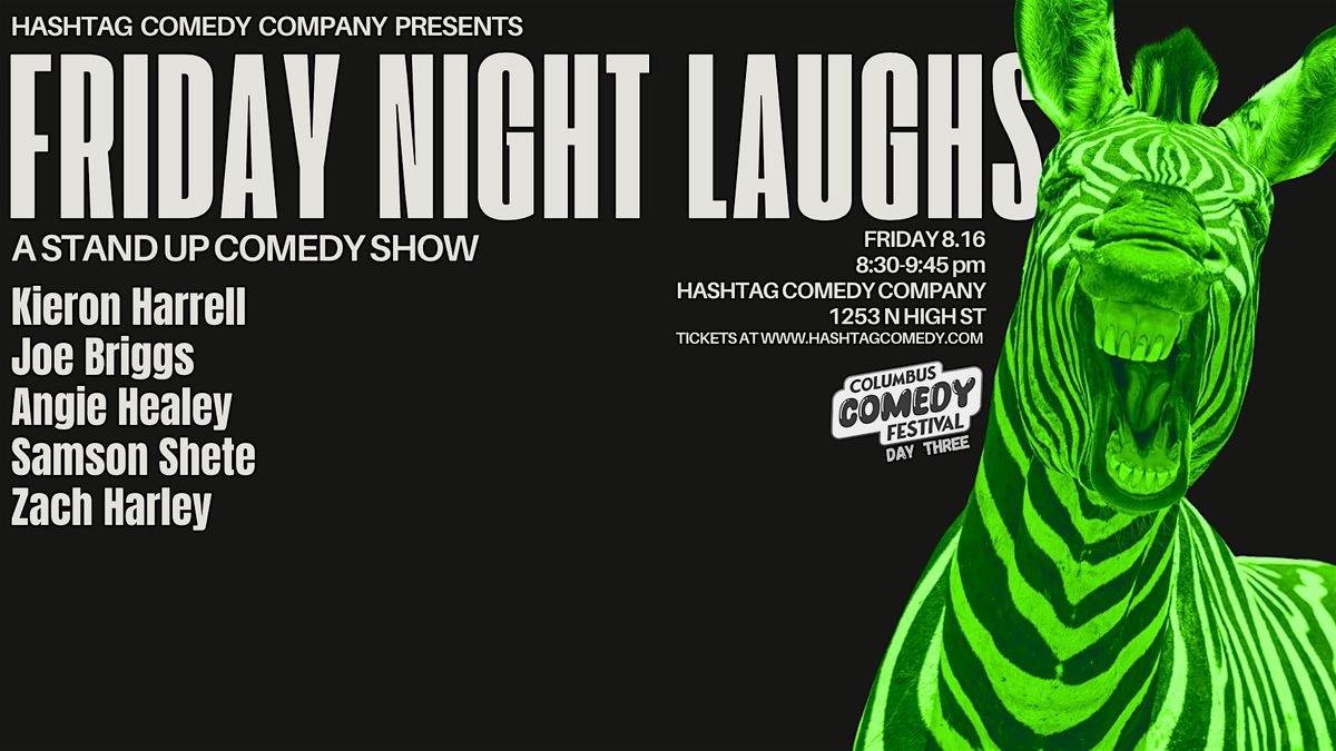 Friday Night Laughs: A Stand Up Comedy Show