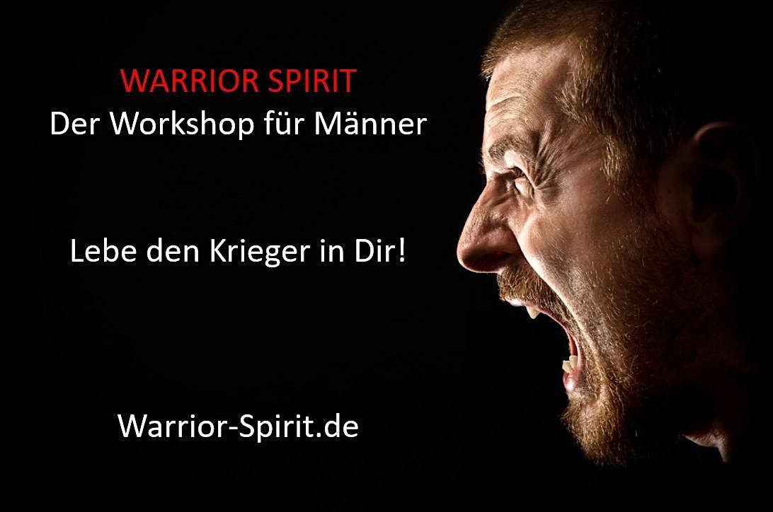 Warrior Spirit - Lebe den Krieger in Dir!