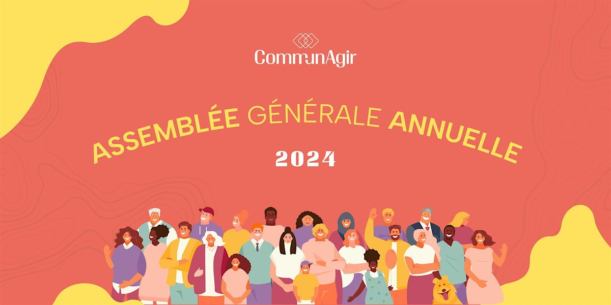 Assembl\u00e9e g\u00e9n\u00e9rale annuelle 2024 (en ligne)