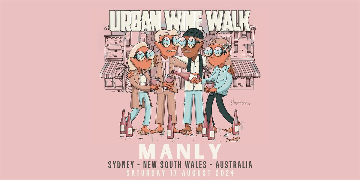 Urban Wine Walk \/\/ Manly (NSW)