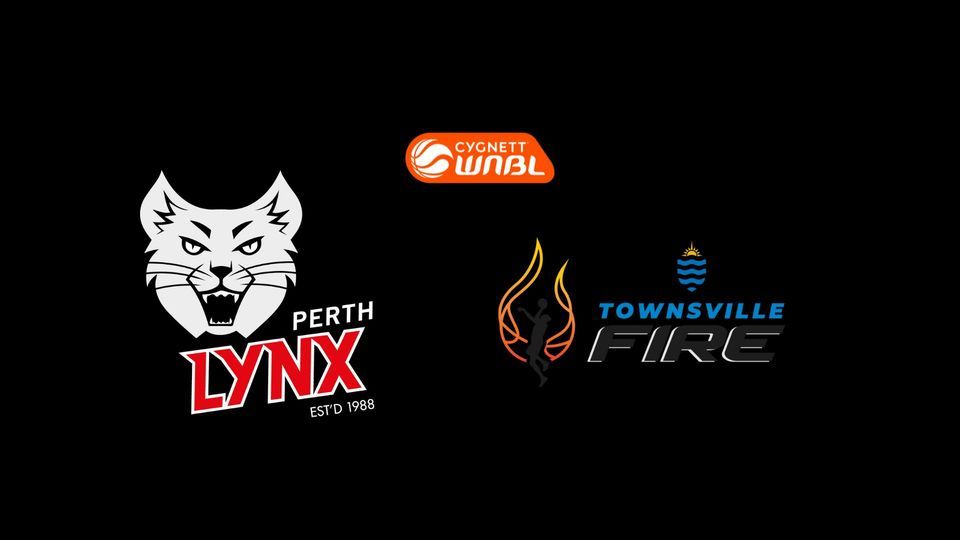 Perth Lynx vs Townsville Fire #WNBL23