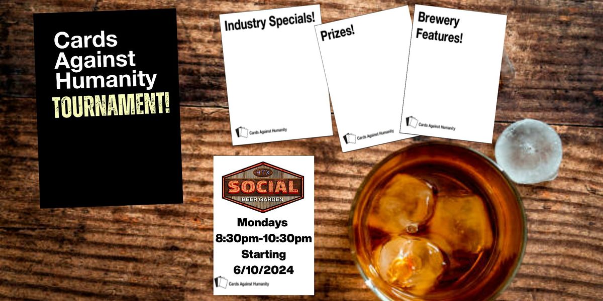 Cards Against Humanity Tournament at Social Beer Garden