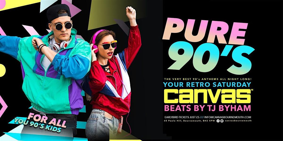 PURE 90'S Vs 00's w\/ Special Guests TBA