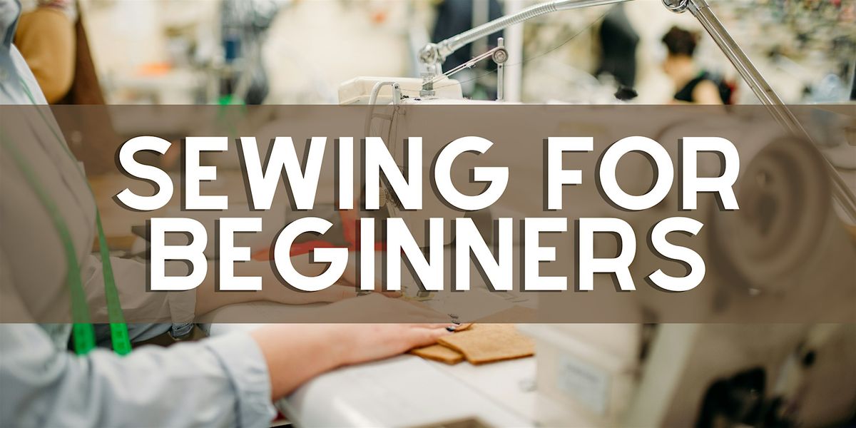 Sewing for Beginners