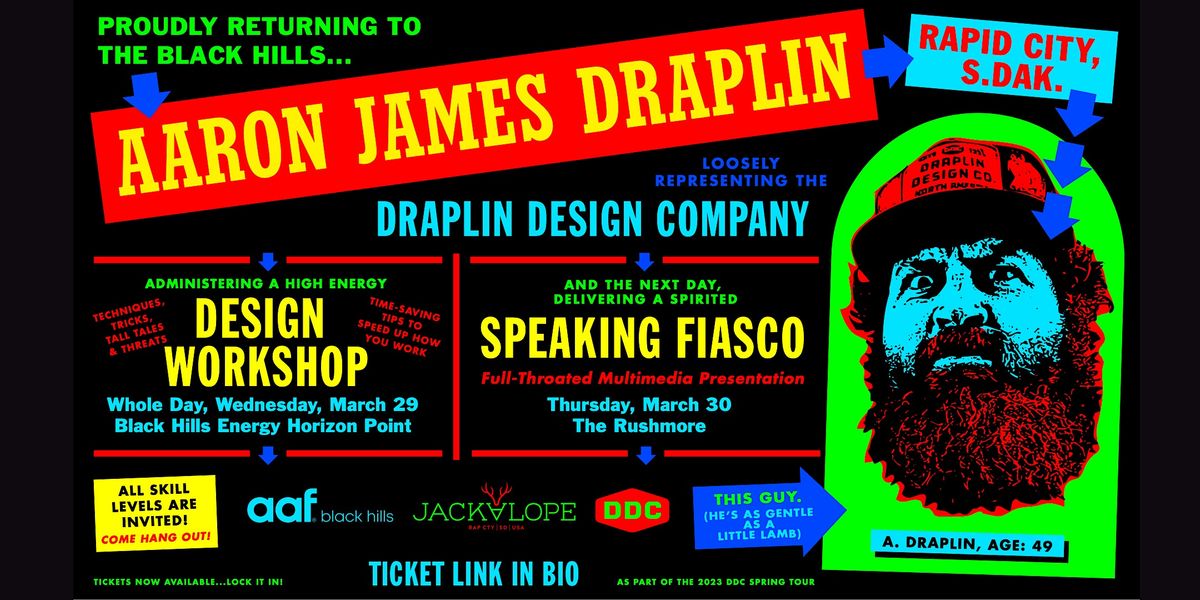 A Spirited Speaking Fiasco by Graphic Designer Aaron Draplin