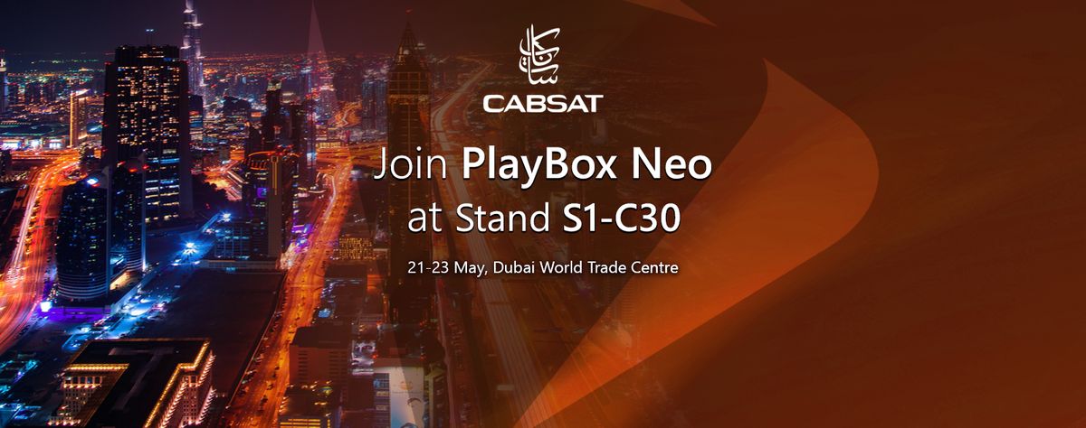 Join PlayBox Neo at CABSAT 2024