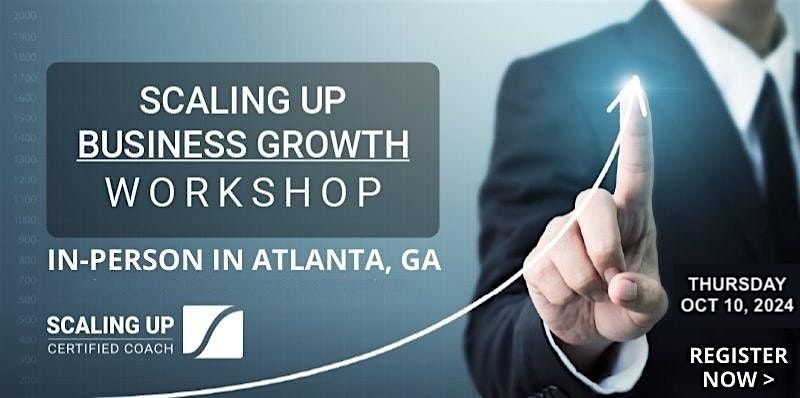 Scaling Up - Business Growth Workshop